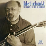 Robert Lockwood Jr. - The Complete Trix Recordings