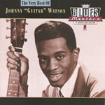 Johnny 'Guitar' Watson - The Very Best Of...