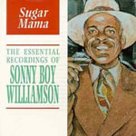 Sonny Boy Williamson - Sugar Mama