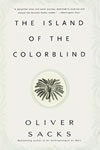 Oliver Sacks - The Island of the Colorblind